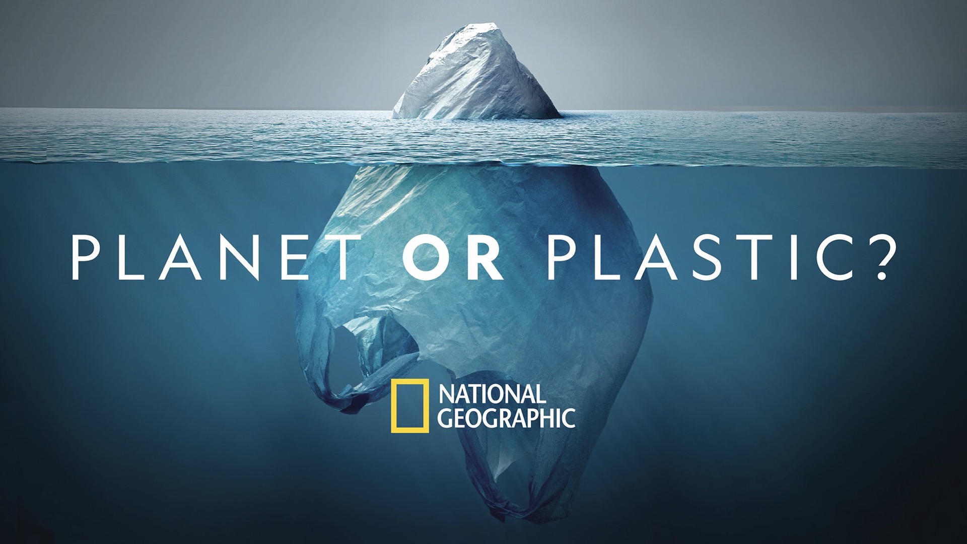 National Geographic | Planet or Plastic?